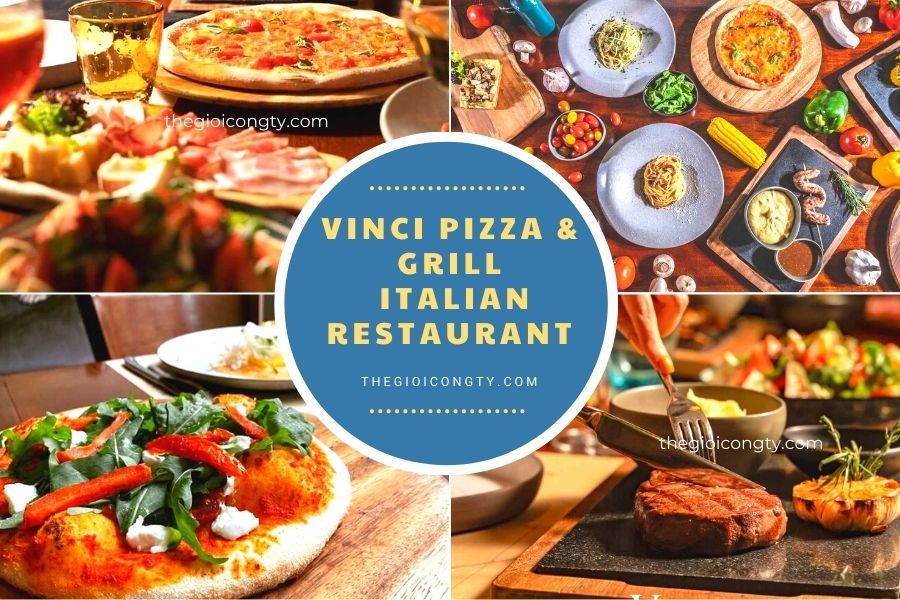 Nhà Hàng VINCI Pizza & Grill